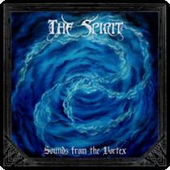 The Spirit "Sounds From The Vortex"