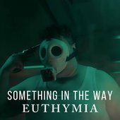 Something in the Way