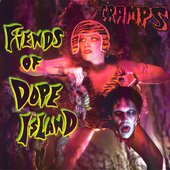 fiends of dope island