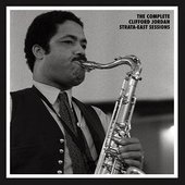 The Complete Clifford Jordan Strata-East Sessions