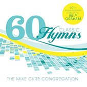 60 Classic Hymns: 60th Anniversary Tribute To Billy Graham