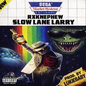 Slow Lane Larry
