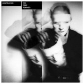 Kontravoid - Too Deep Remixes