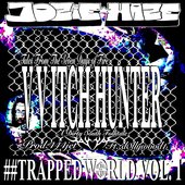 vvitch hunter (feat. d0llywood1) - Single