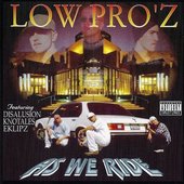 Low Pro'z - As we ride (Front).jpg