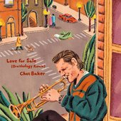 Chet Baker Love for Sale (Ornithology Remix)