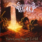 You're Going Straight To Hell