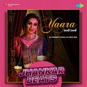Yaara Seeli Seeli (Jhankar Beats)
