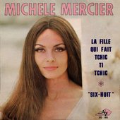 La Fille Qui Fait Tchic Ti Tchic / "Six-Huit"