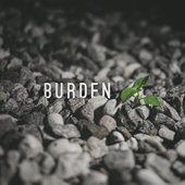 Burden - Single