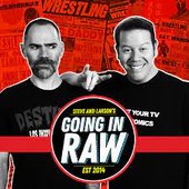 Going in Raw: A Pro Wrestling Podcast