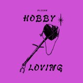 Hobby Loving