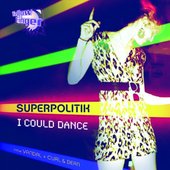 I Could Dance