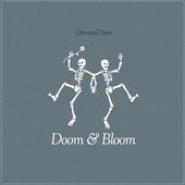 Doom And Bloom