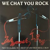 We Chat You Rock (Two DJ Clash)