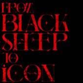 FROM BLACK SHEEP TO ICON