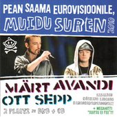 Pean saama eurovisioonile, muidu suren