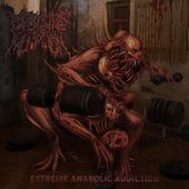 Extreme Anabolic Addiction