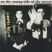 on the sunny side of the street