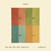 The Man Who Sees Tomorrow / Lodarore - Single