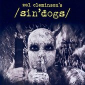 Zal Cleminson's Sin Dogs, Vol. 1 [Explicit]