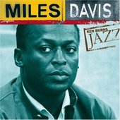 Ken Burns Jazz: The Definitive Miles Davis