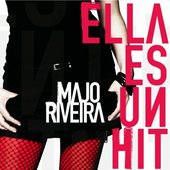 MAJO RIVEIRA-ELLA ES UN  HIT