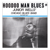 Junior Wells - Hoodoo Man Blues