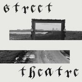 Street Theatre