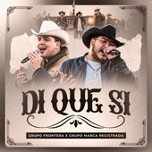 Di Que Sí - Single