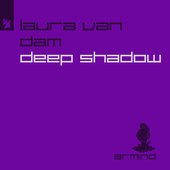 Deep Shadow