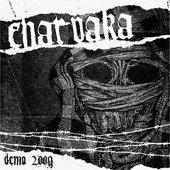 Charvaka - Demo 2009