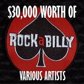 $30,000 Worth Of Rockabilly