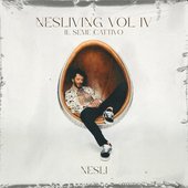 Nesliving Vol. 4 - Il seme cattivo
