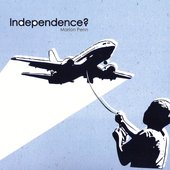 Independence?