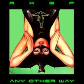 Any Other Way