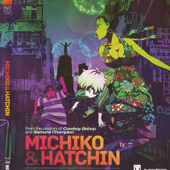 [Michiko To Hatchin] (2013).png