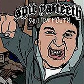 Shut Your Mouth