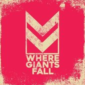 Where Giants Fall