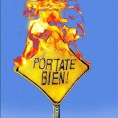PÓRTATE BIEN! [Explicit]
