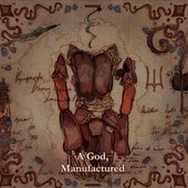 A God, Manufactured - Single