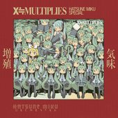 増殖気味 X≒MULTIPLIES