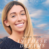 Zoey Tess - In These Dreams