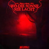 Wo Die Sonne Nie Lacht