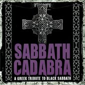 Sabbath Cadabra - A Greek Tribute To Black Sabbath