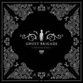Ghost Brigade isolation songs