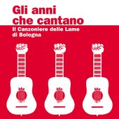 Gli anni che cantano (A cura di Janna Carioli)