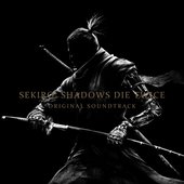 Sekiro: Shadows Die Twice (Original Soundtrack)