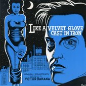 Like A Velvet Glove Cast In Iron