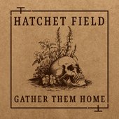 Gather Them Home